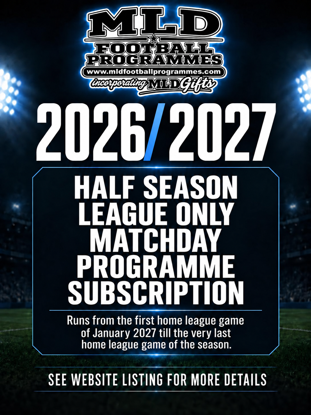 HALF SEASON Matchday Programme Subscription 2026/2027 Season - UK DELIVERY ONLY, STARTS JANUARY 2027