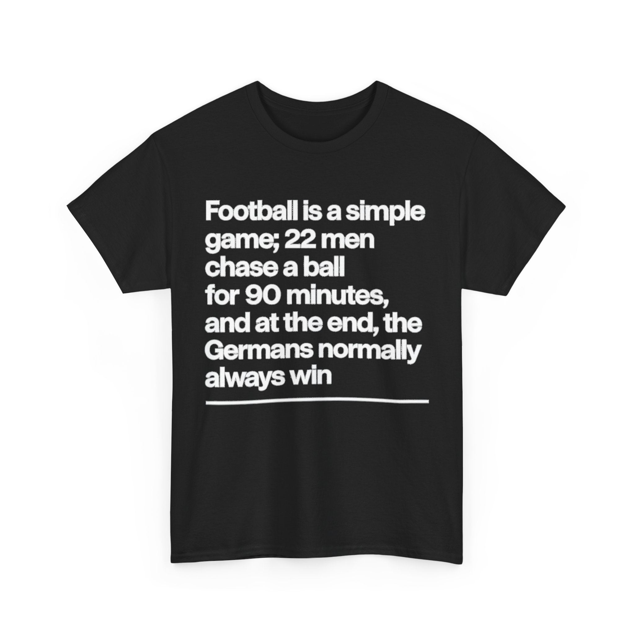 Funny Quote T-Shirt — 'Football is a simple game...' Graphic Tee