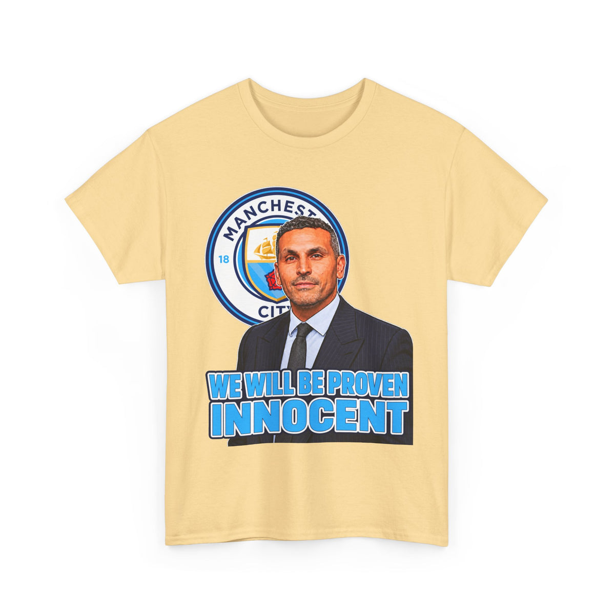 Manchester City “We Will Be Proven Innocent” Fan Cotton T-Shirt