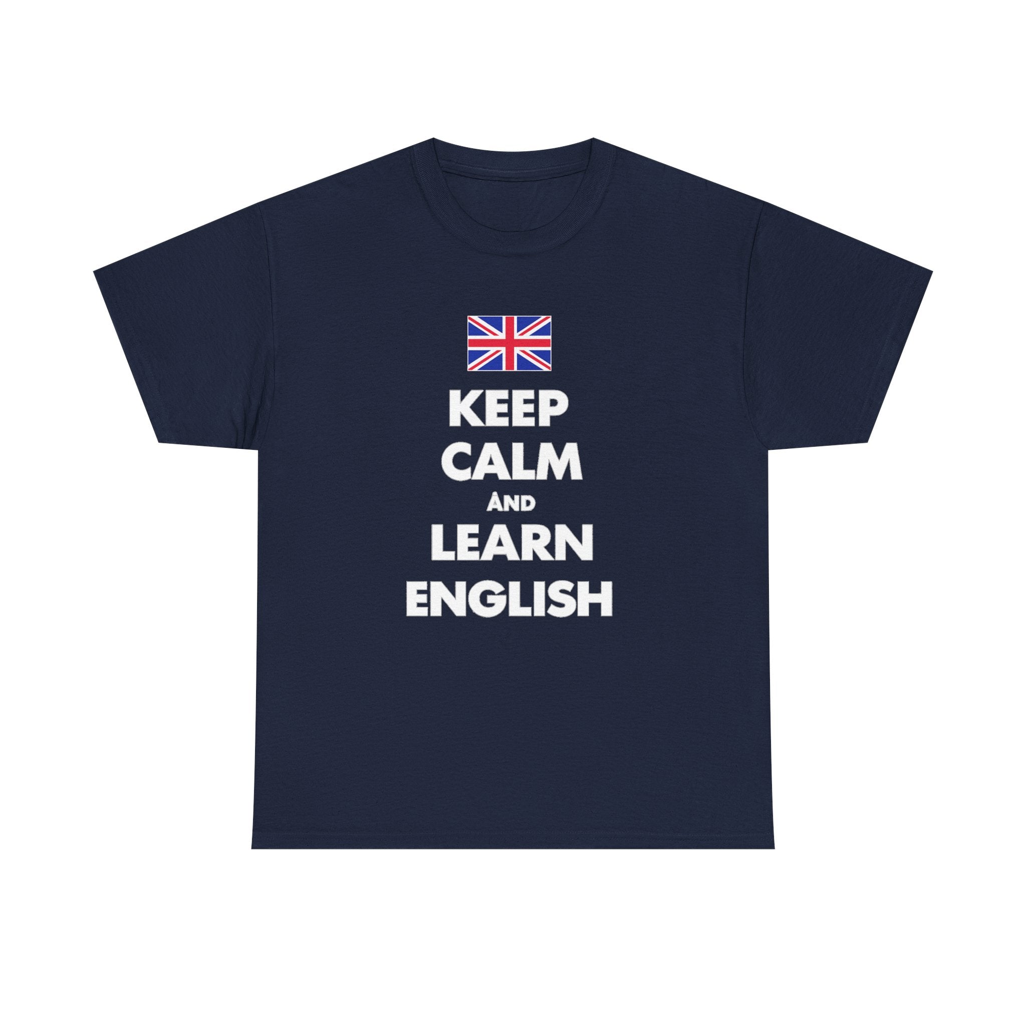 Keep Calm and Learn English T‑Shirt