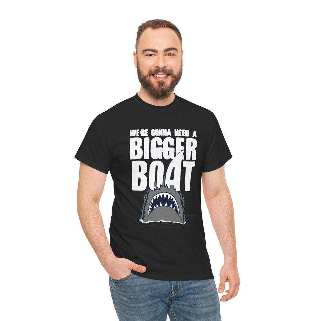 Bigger Boat Shark T-Shirt – 'We're Gonna Need a Bigger Boat' Graphic Tee