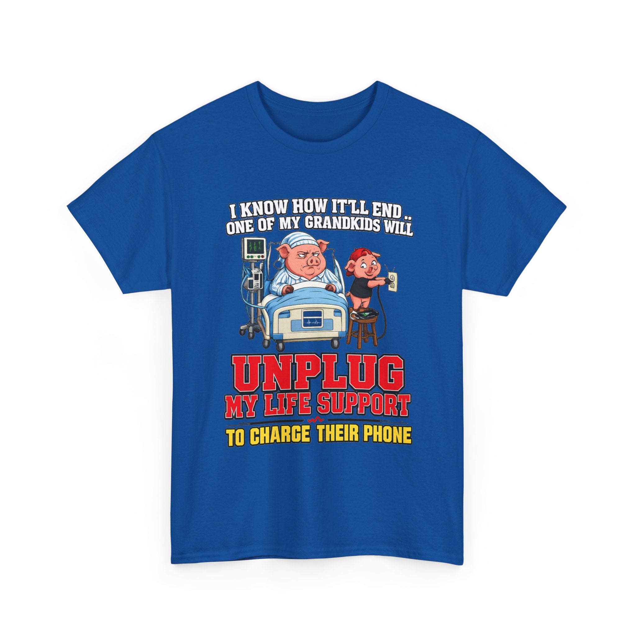 Funny Grandpa T-Shirt - "Unplug My Life Support to Charge Their Phone" Grandpa Humor Tee