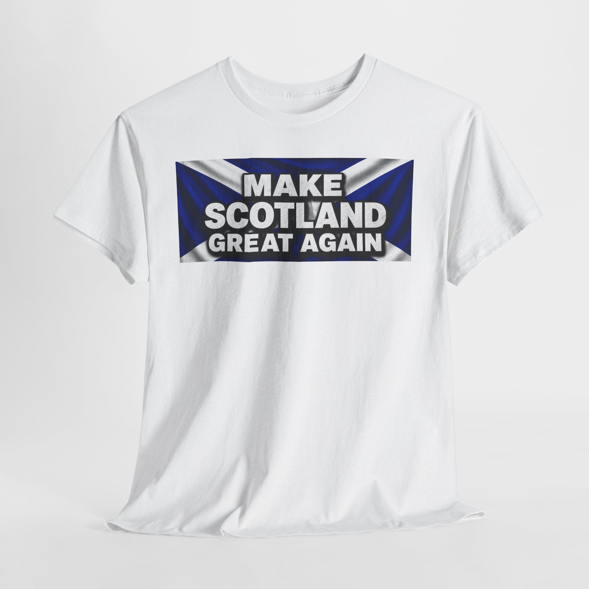 Make Scotland Great Again T‑Shirt — Scottish Flag Slogan Tee