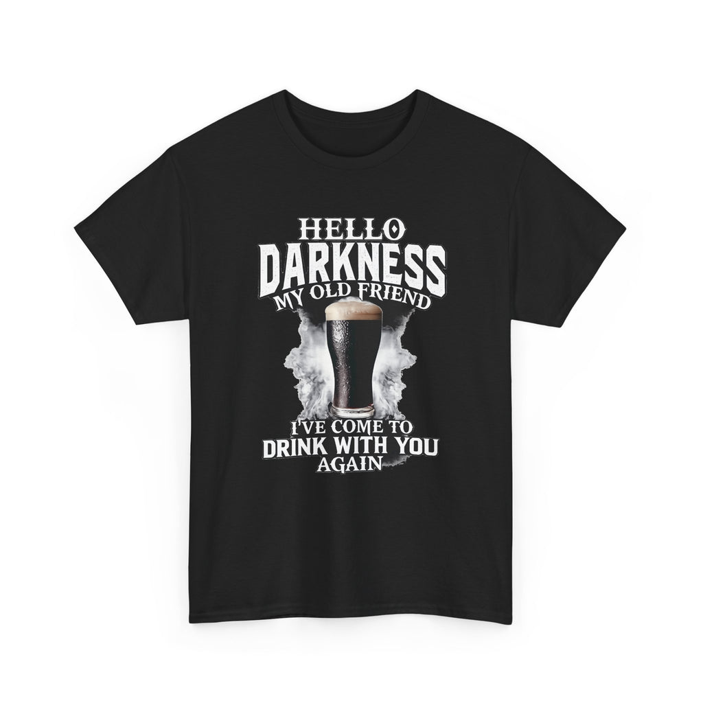 Beer T-Shirt — "Hello Darkness My Old Friend" Pint Graphic Tee
