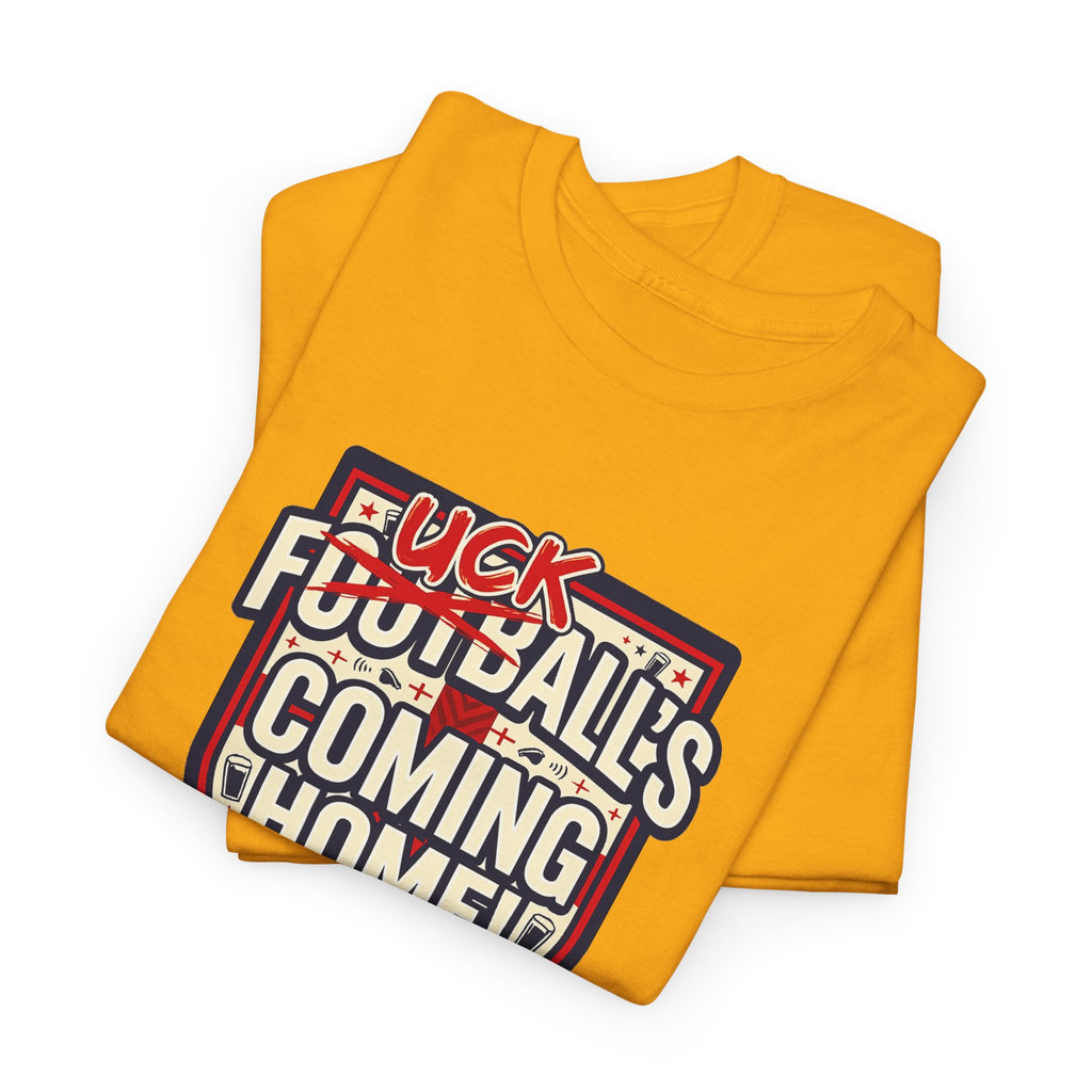 Provocative 'F*ck All's Football's Coming Home' Graphic Tee
