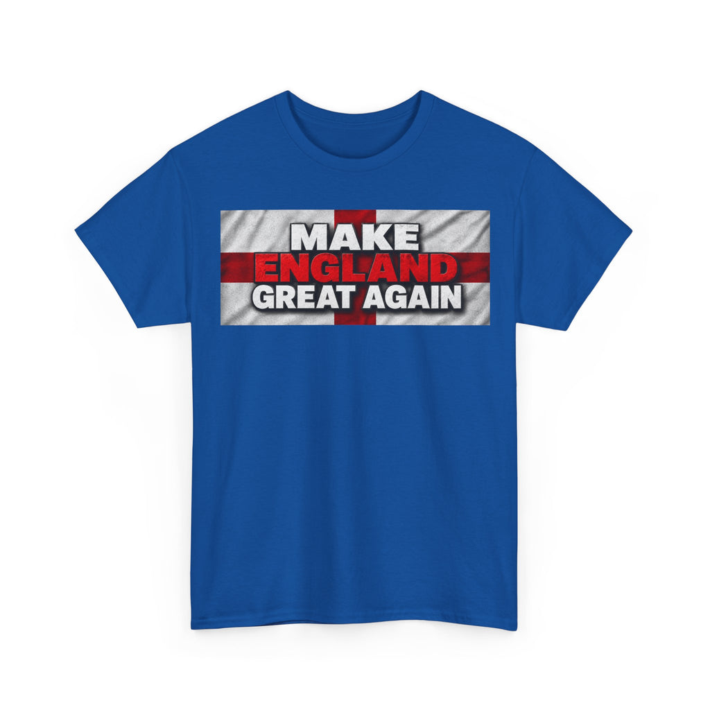 England Pride T-Shirt — "Make England Great Again" Graphic Tee