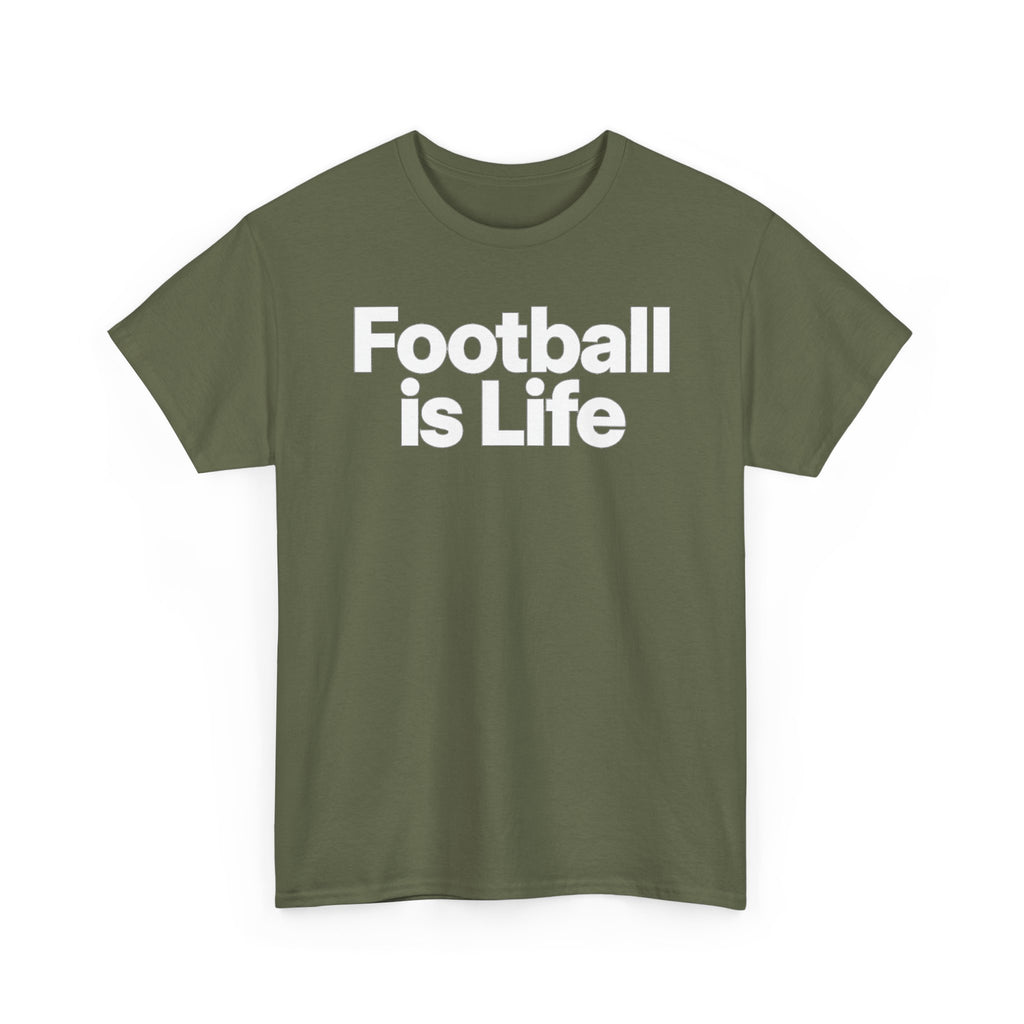 Football Is Life T-Shirt — Bold Graphic Tee for Fans & Players