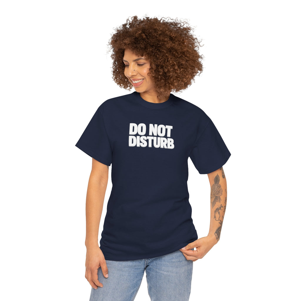 Do Not Disturb Tee — Black Graphic Statement T-Shirt