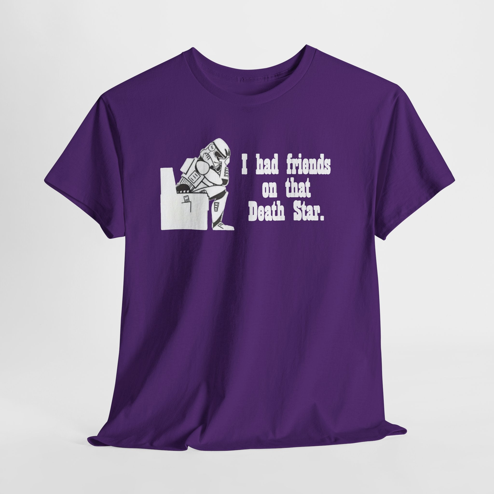 Death Star Humor T‑Shirt – “I had friends on that Death Star.”