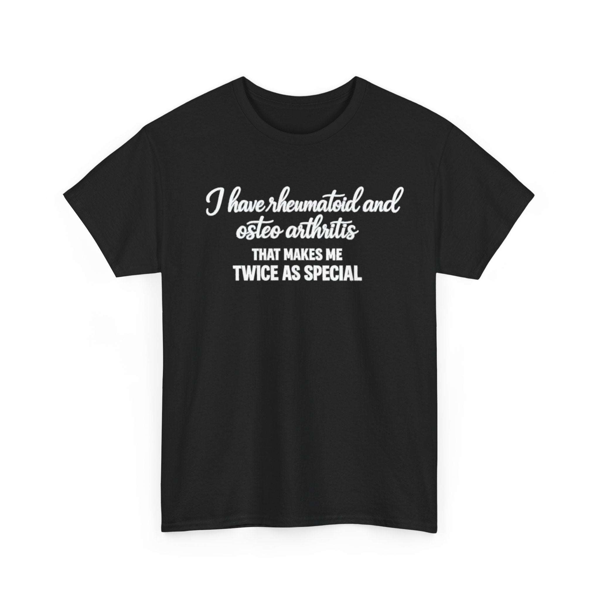 Rheumatoid & Osteoarthritis Awareness T-Shirt – "Twice As Special"