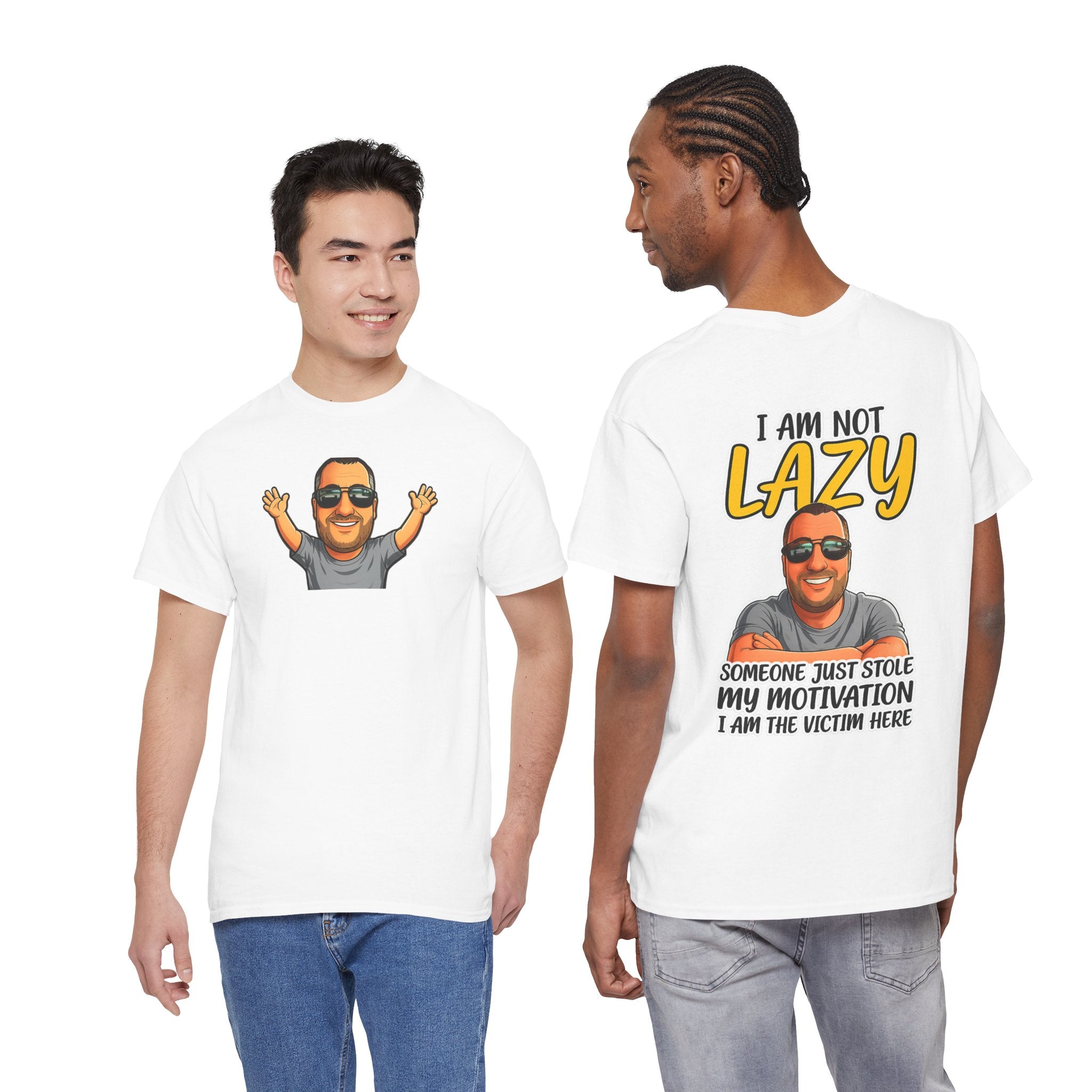 T-Shirt — "I Am Not Lazy" Funny Motivational Graphic Tee