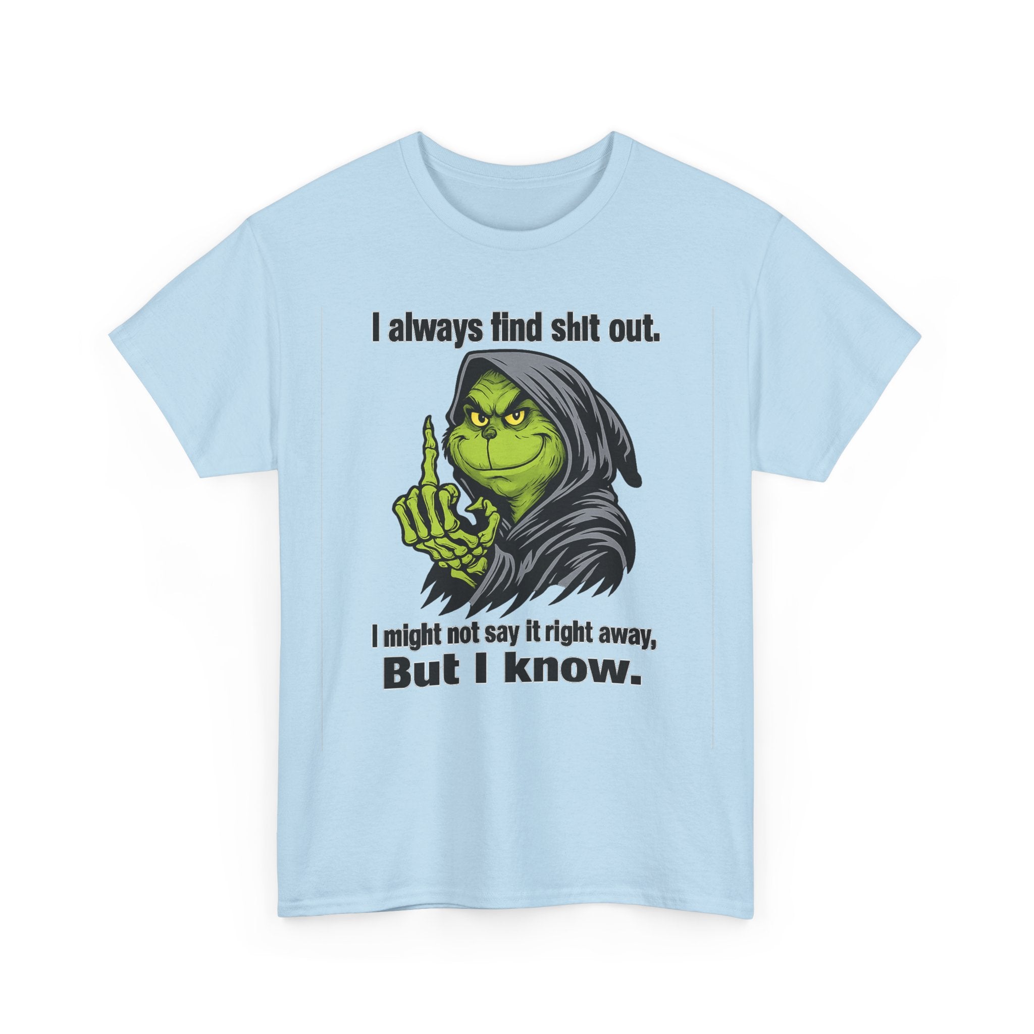 Reaper Witch Graphic Tee — "I Always Find Shit Out. I Might Not Say It Right Away, But I Know."