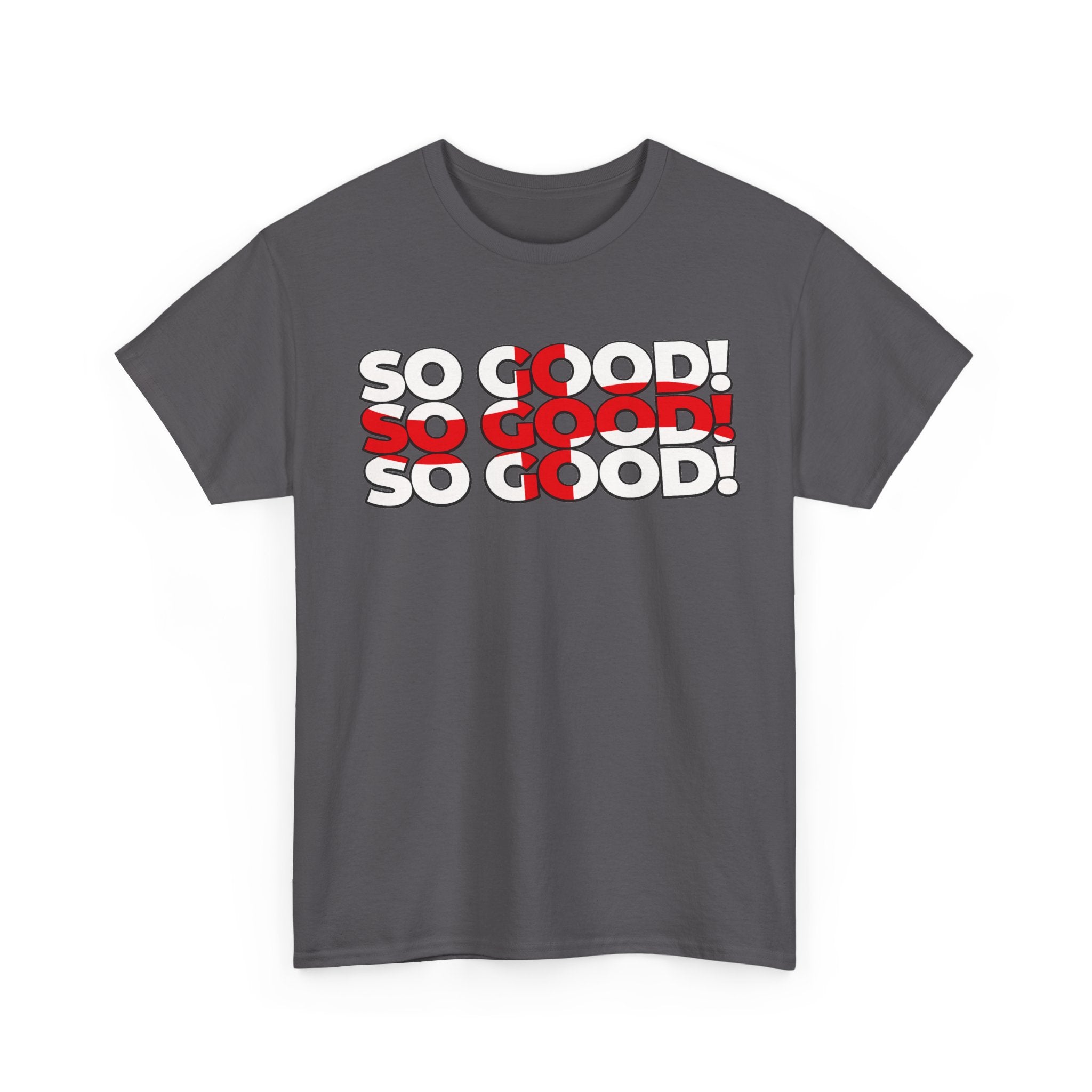 So Good! Retro Text Tee — Graphic White T-Shirt