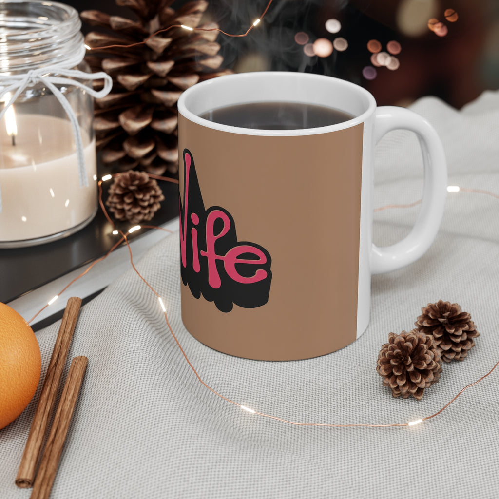 Hot Wife Coffee Mug — Bold Script Ceramic Mug (11oz, 15oz)