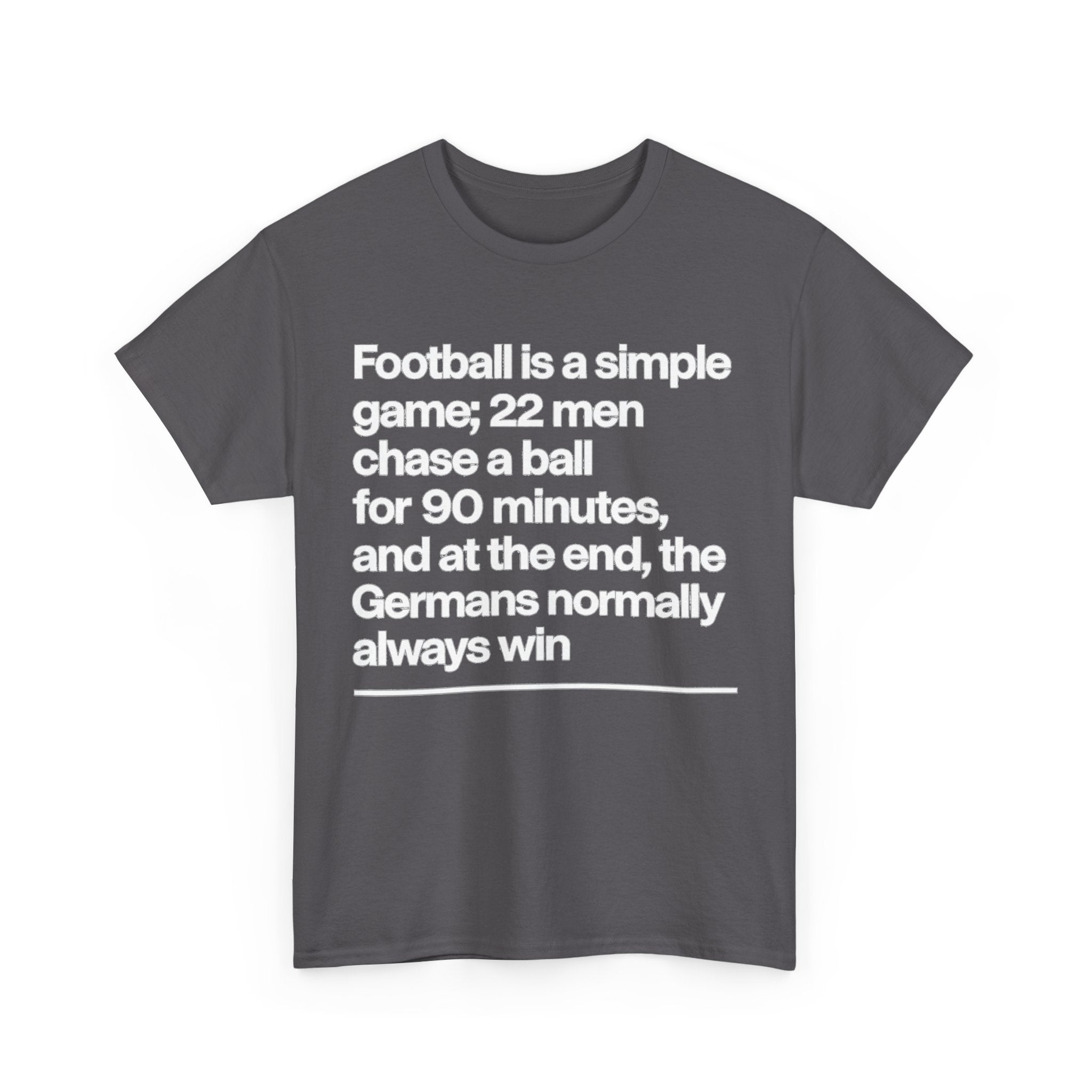 Funny Quote T-Shirt — 'Football is a simple game...' Graphic Tee
