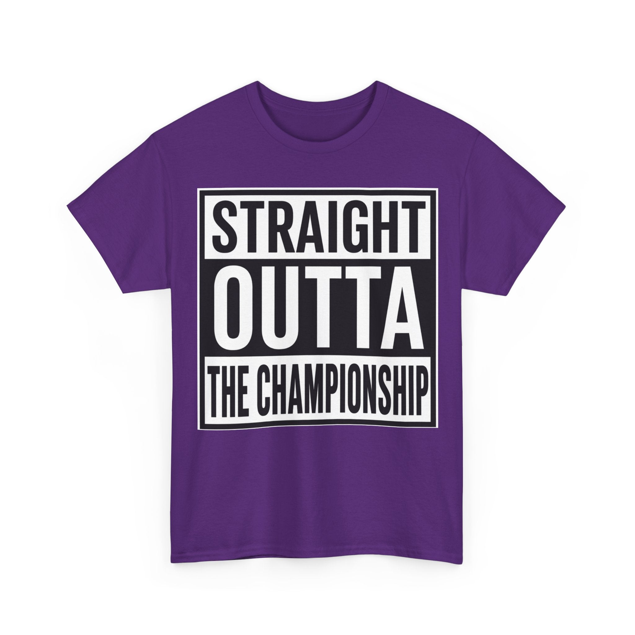 Straight Outta The Championship T-Shirt