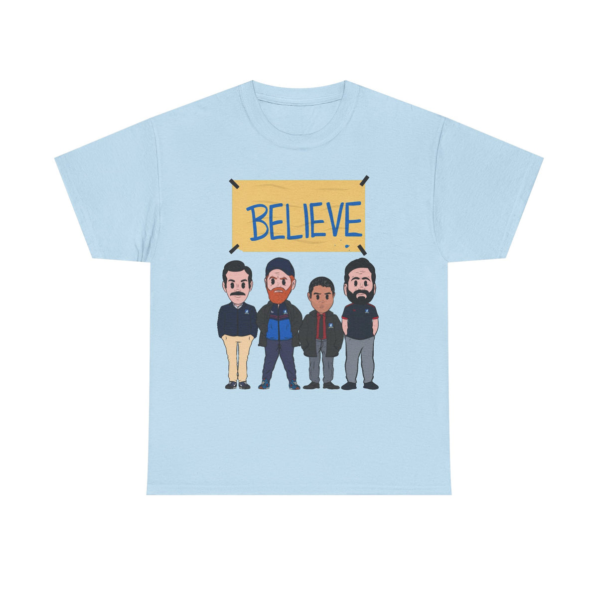 Ted Lasso Inspired Believe Cartoon Band Cotton T-Shirt