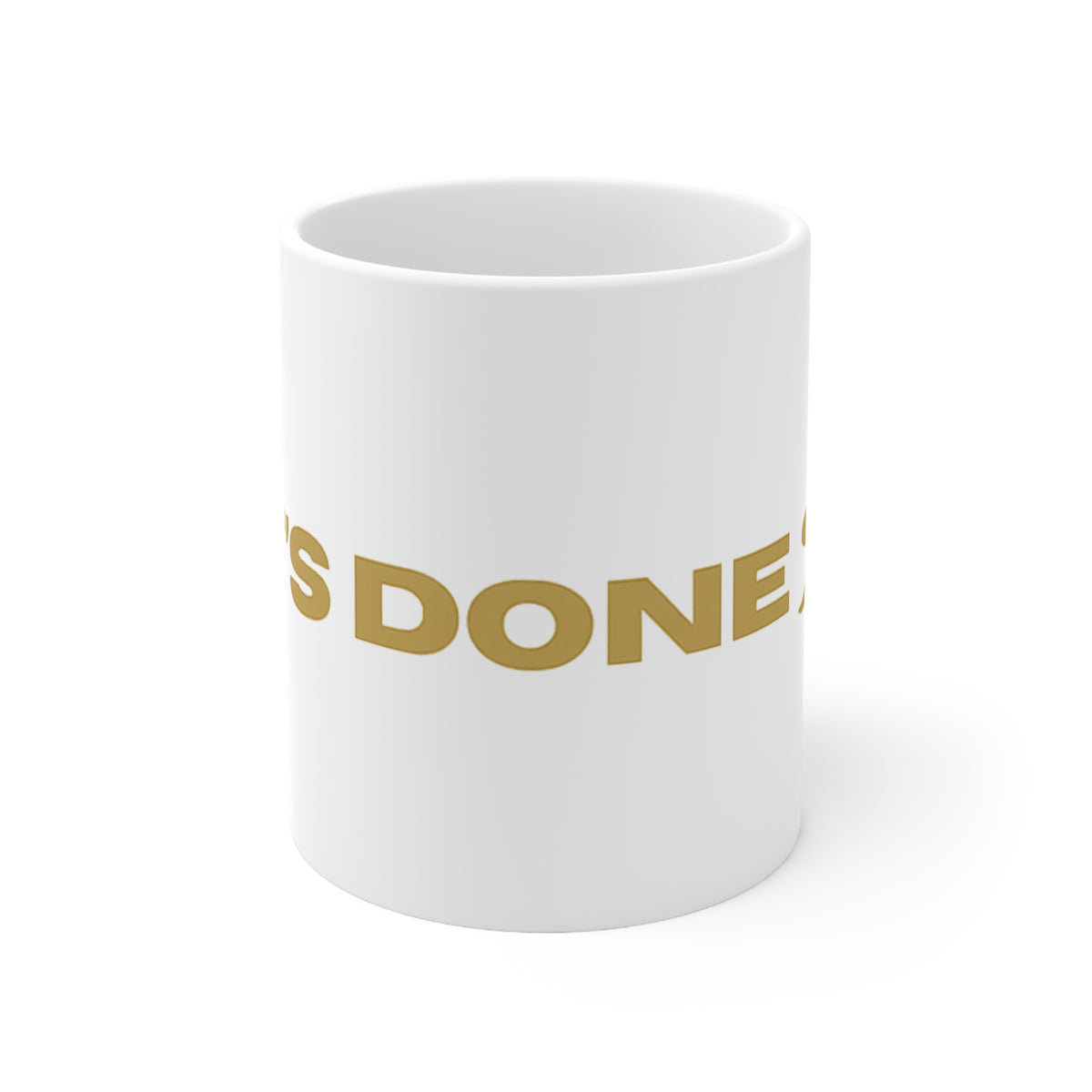 "It's Done" Arsenal Champions Gold Text Ceramic Coffee Mug — 11oz & 15oz