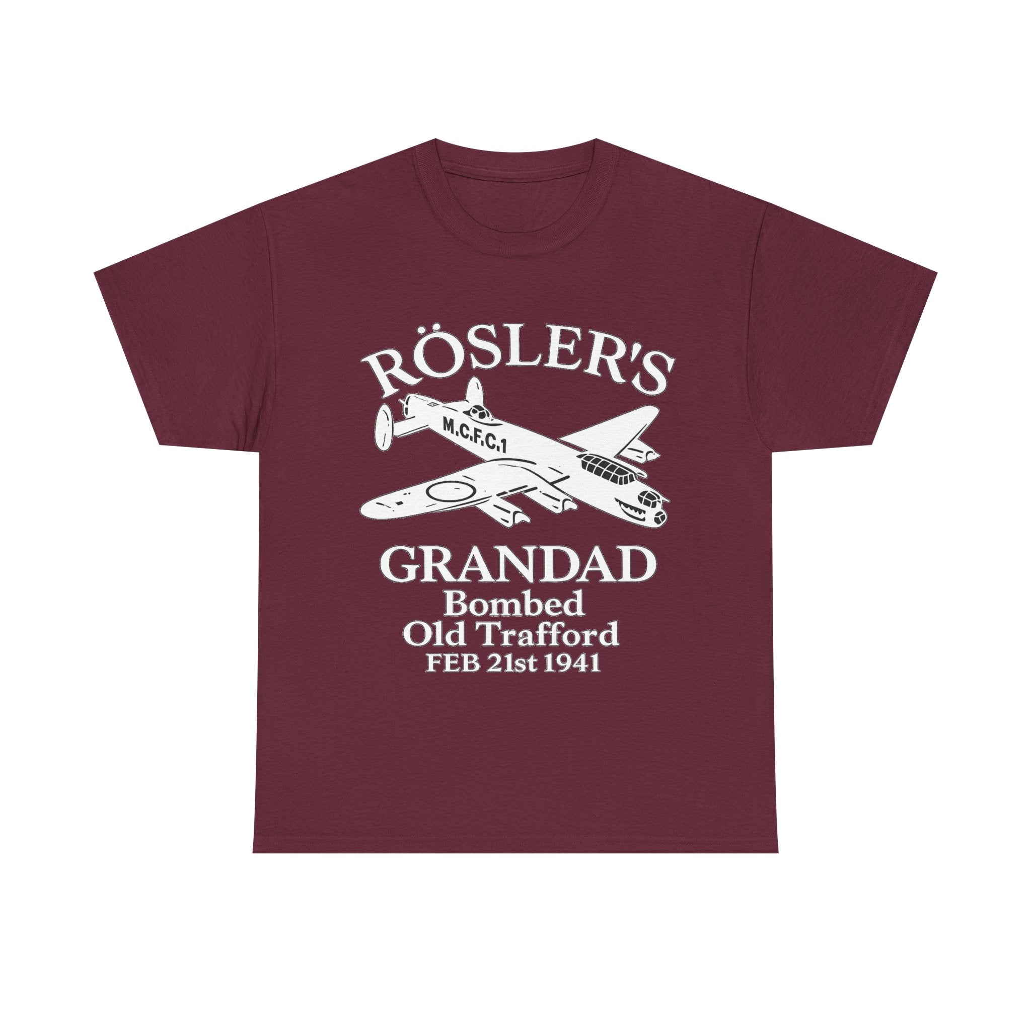 Rösler's Grandad Bombed Old Trafford Tee — WWII Tribute Military Plane Shirt (Feb 21, 1941)