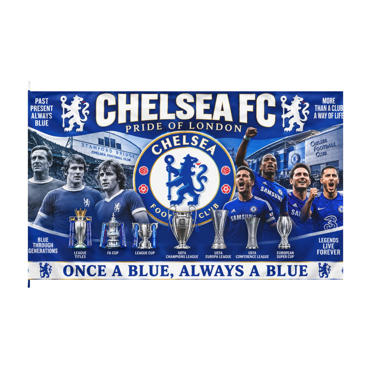 Chelsea FC Double-Sided Flag – "Once a Blue, Always a Blue" Football Banner