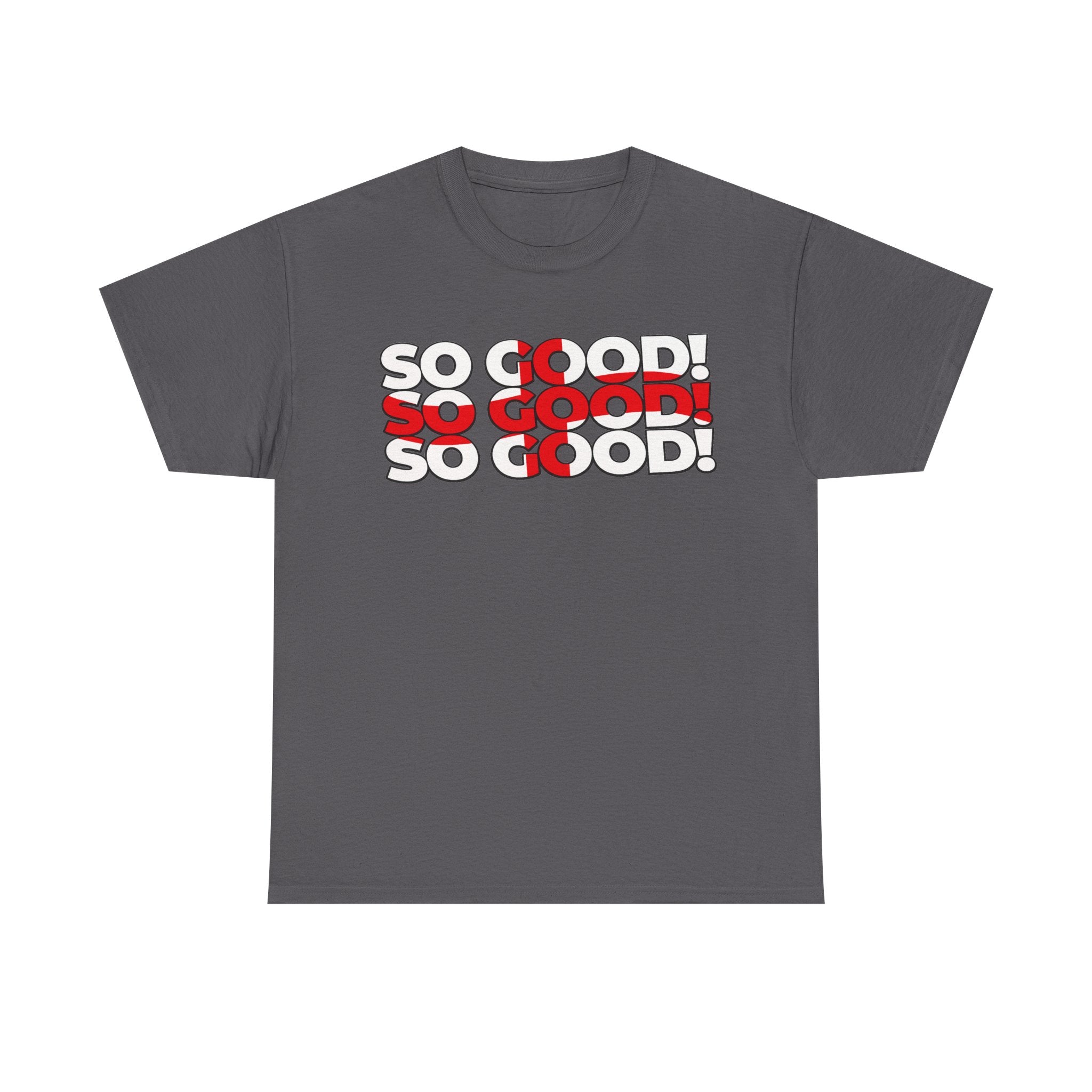 So Good! Retro Text Tee — Graphic White T-Shirt