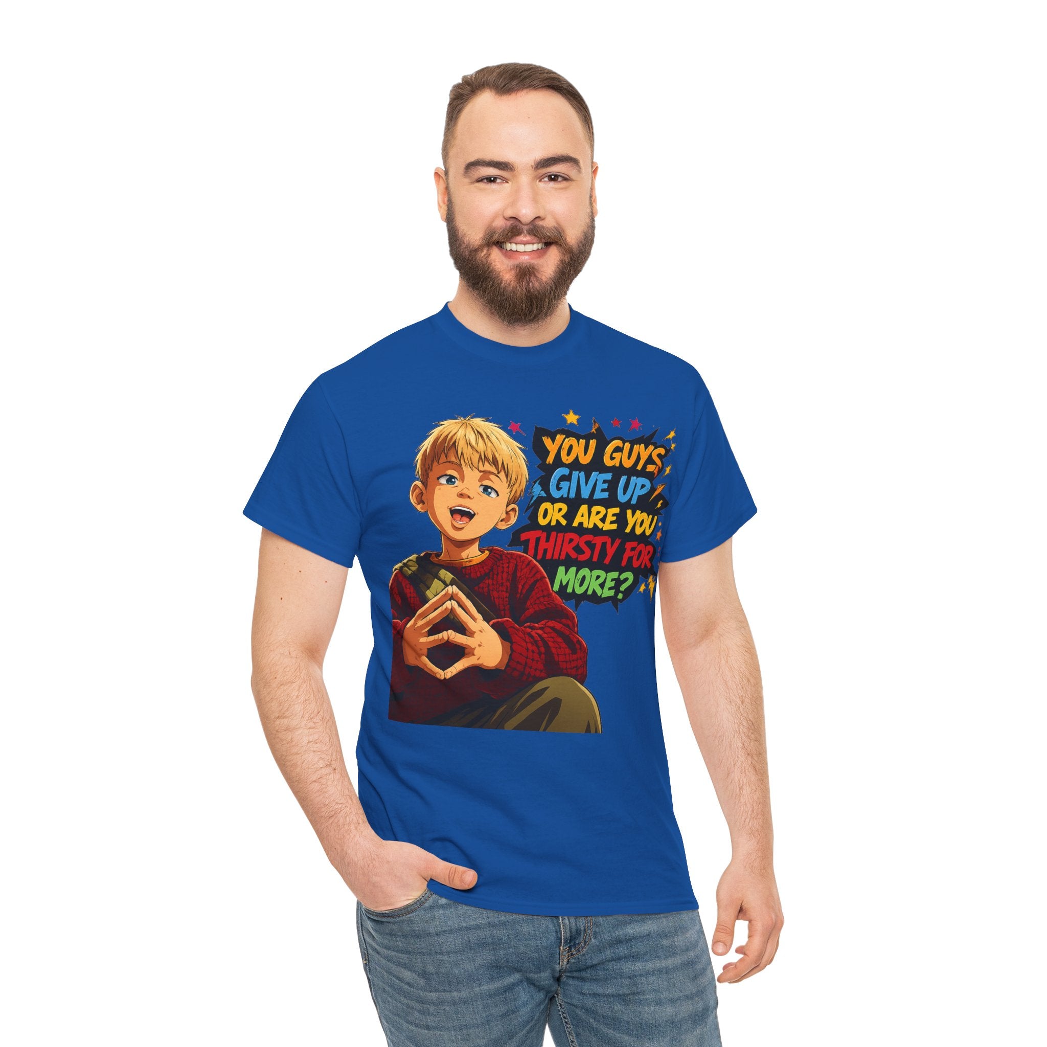 Home Alone Inspired Graphic Tee — 'You Guys Give Up or Are You Thirsty for More?' Nostalgic Comic Boy T-Shirt