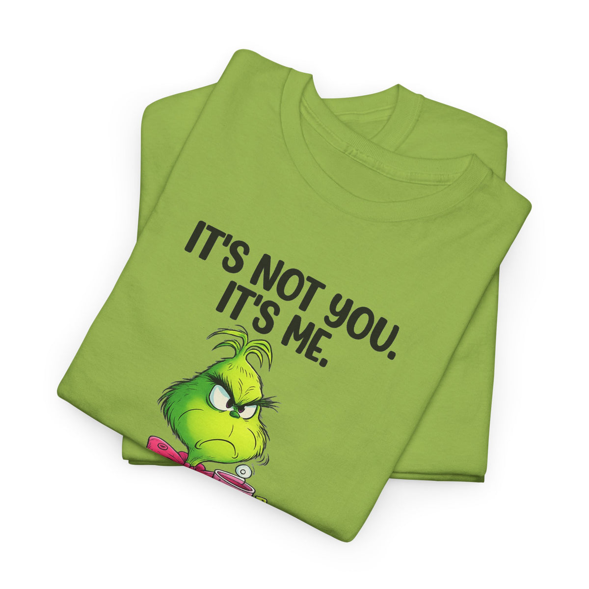 Grumpy Grinch Tee – "It's Not You. It's Me. I Can't Stand You" Christmas Shirt