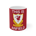 This Is Anfield Ceramic Coffee Mug — Liverpool FC Crest Red 11oz & 15oz