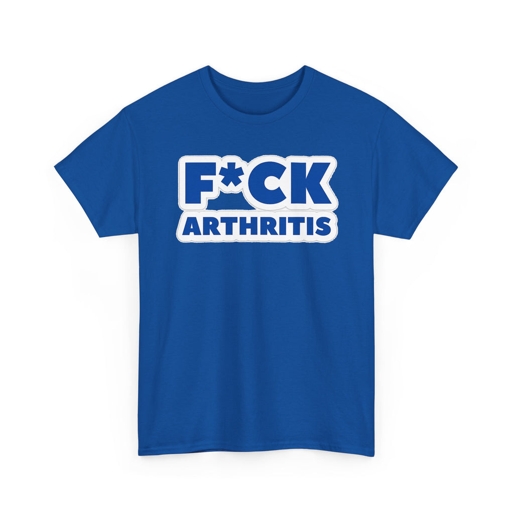 F*ck Arthritis Tee — Bold Awareness T‑Shirt for Arthritis Fighters