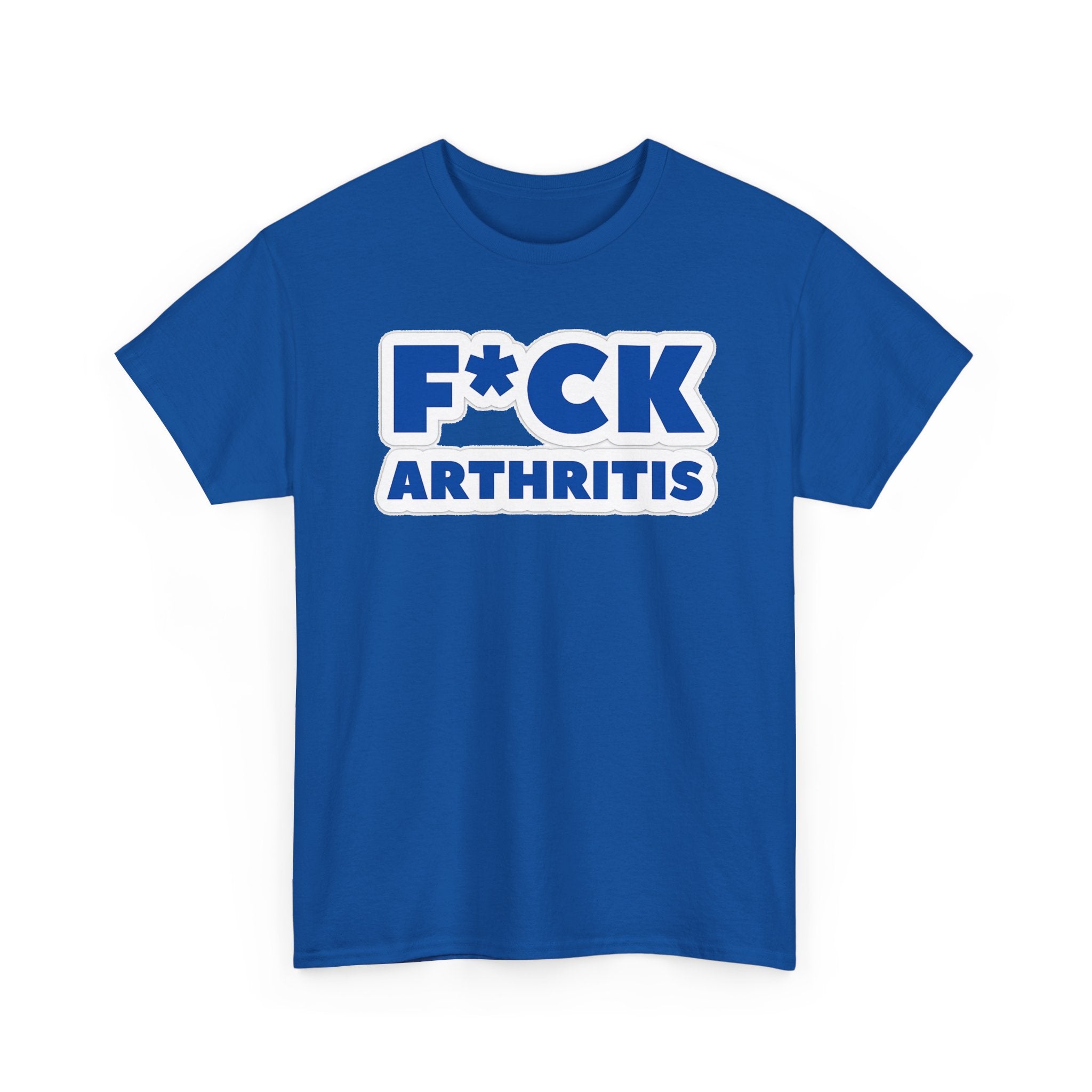 F*ck Arthritis Tee — Bold Awareness T‑Shirt for Arthritis Fighters