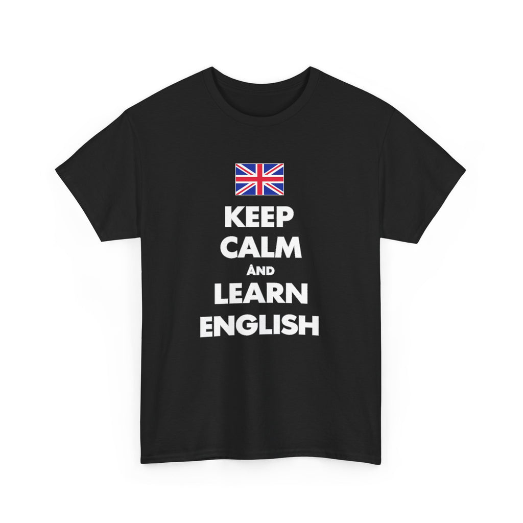 Keep Calm and Learn English T‑Shirt
