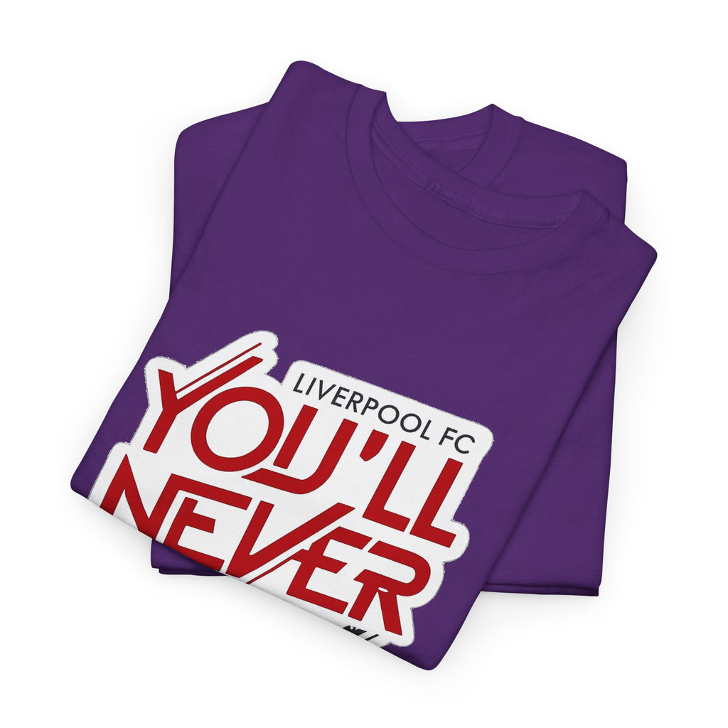 Liverpool You'll Never Walk Alone Cotton T-Shirt — Liverpool FC Fan Tee