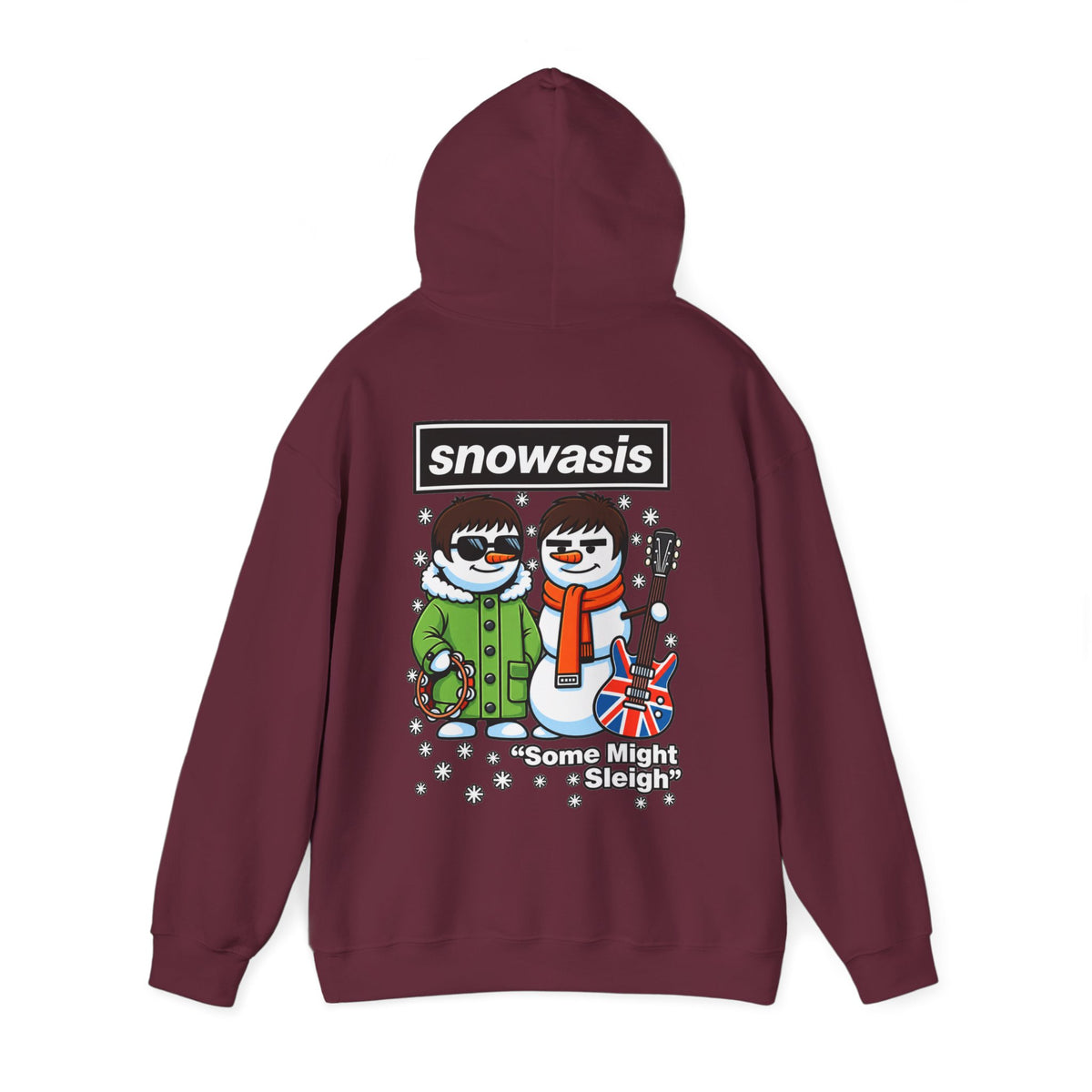 2027 Snowasis Holiday Hoodie — "Some Might Sleigh" Snowman Christmas #Oasis Inspired Hoodie