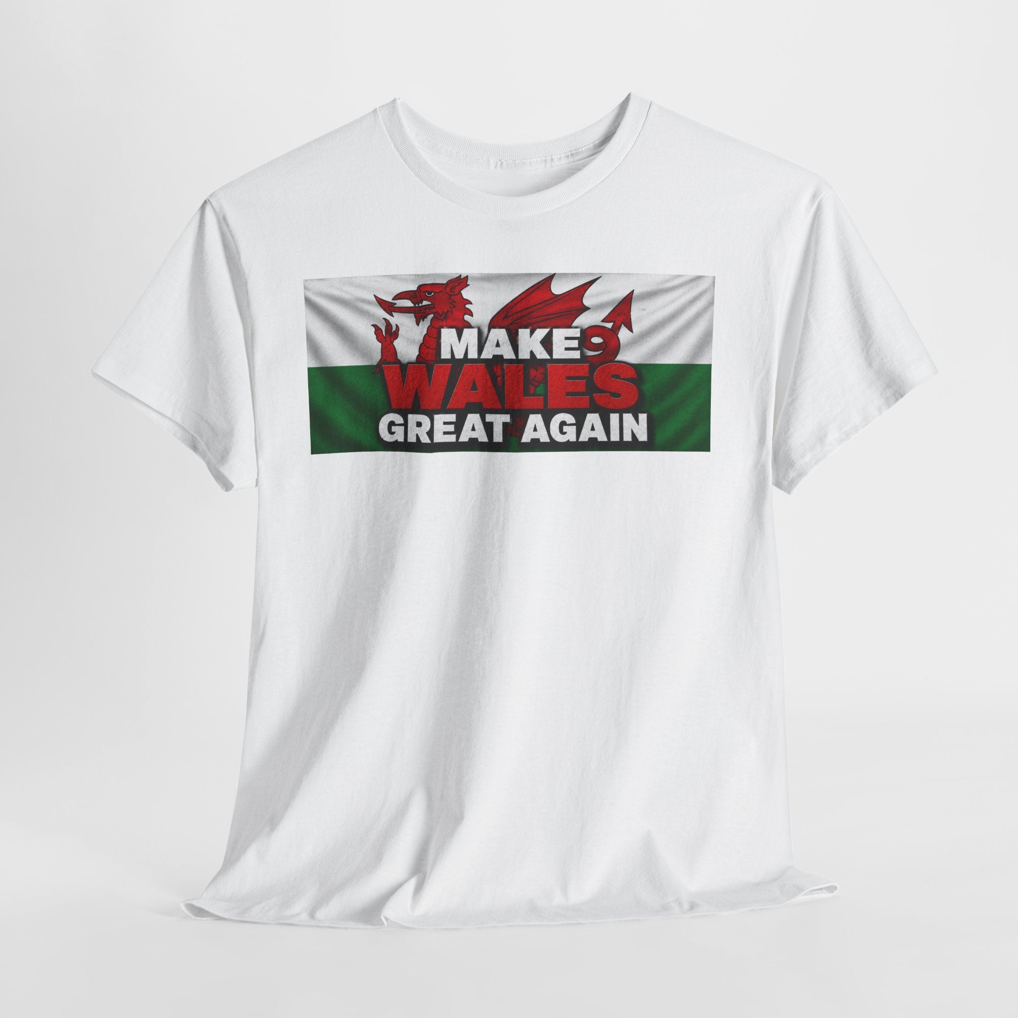 Wales Pride T-Shirt — 'Make Wales Great Again' Welsh Dragon Tee