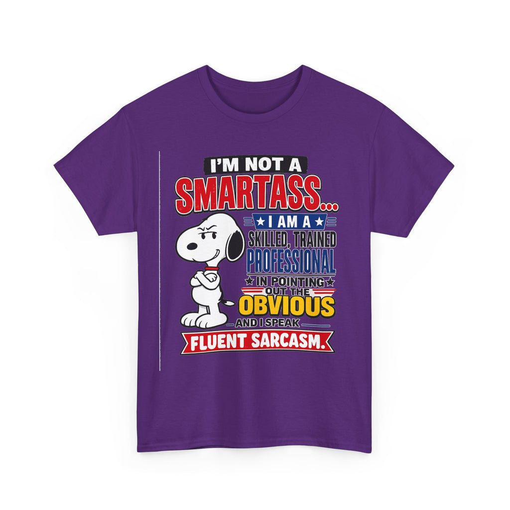 Sarcastic Snoopy Tee — "I’m Not a Smartass... I Speak Fluent Sarcasm" Graphic T-Shirt