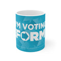 I’m Voting Reform UK Coffee Mug — Political Activism 11oz/15oz Ceramic Cup