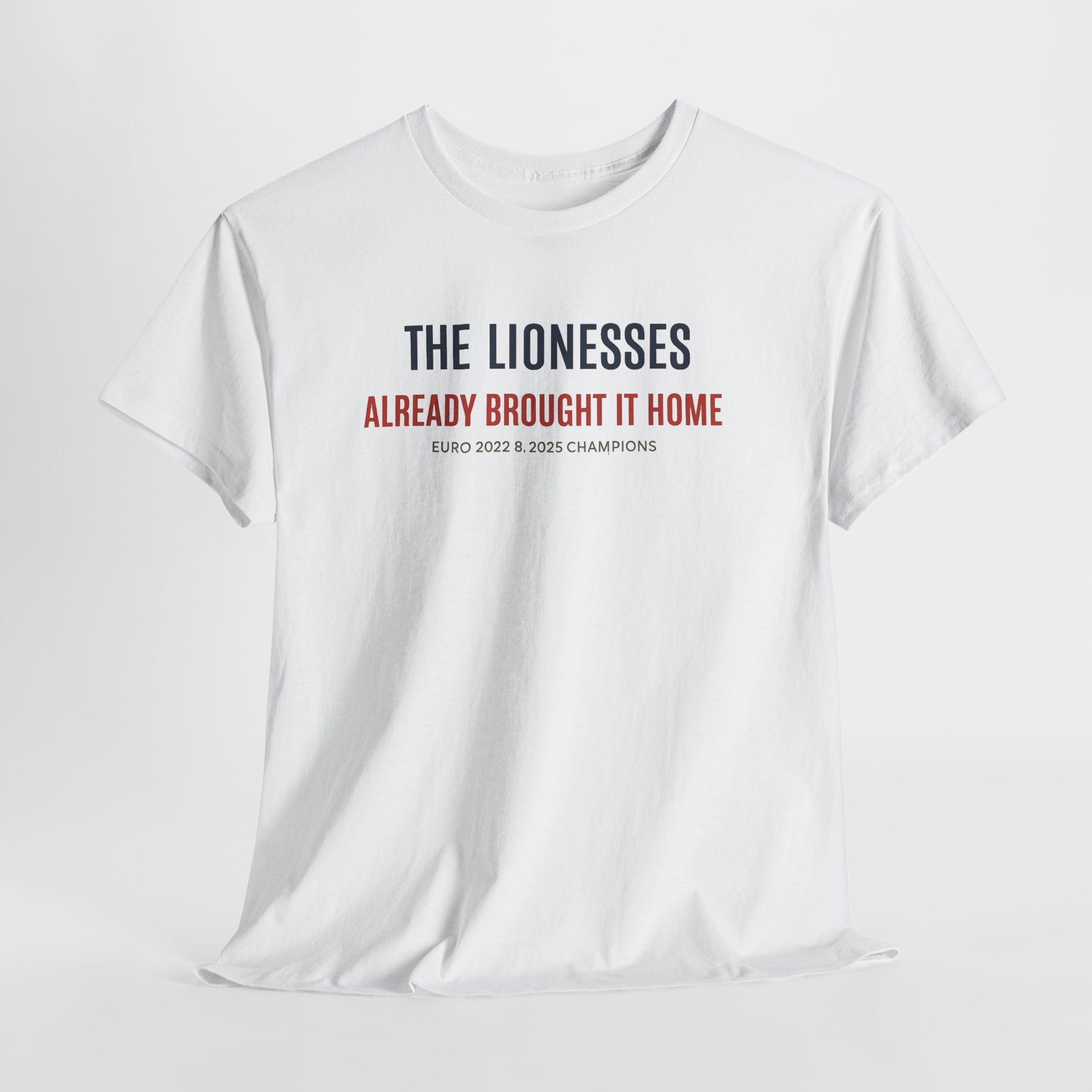 The Lionesses 'Already Brought It Home' Tee