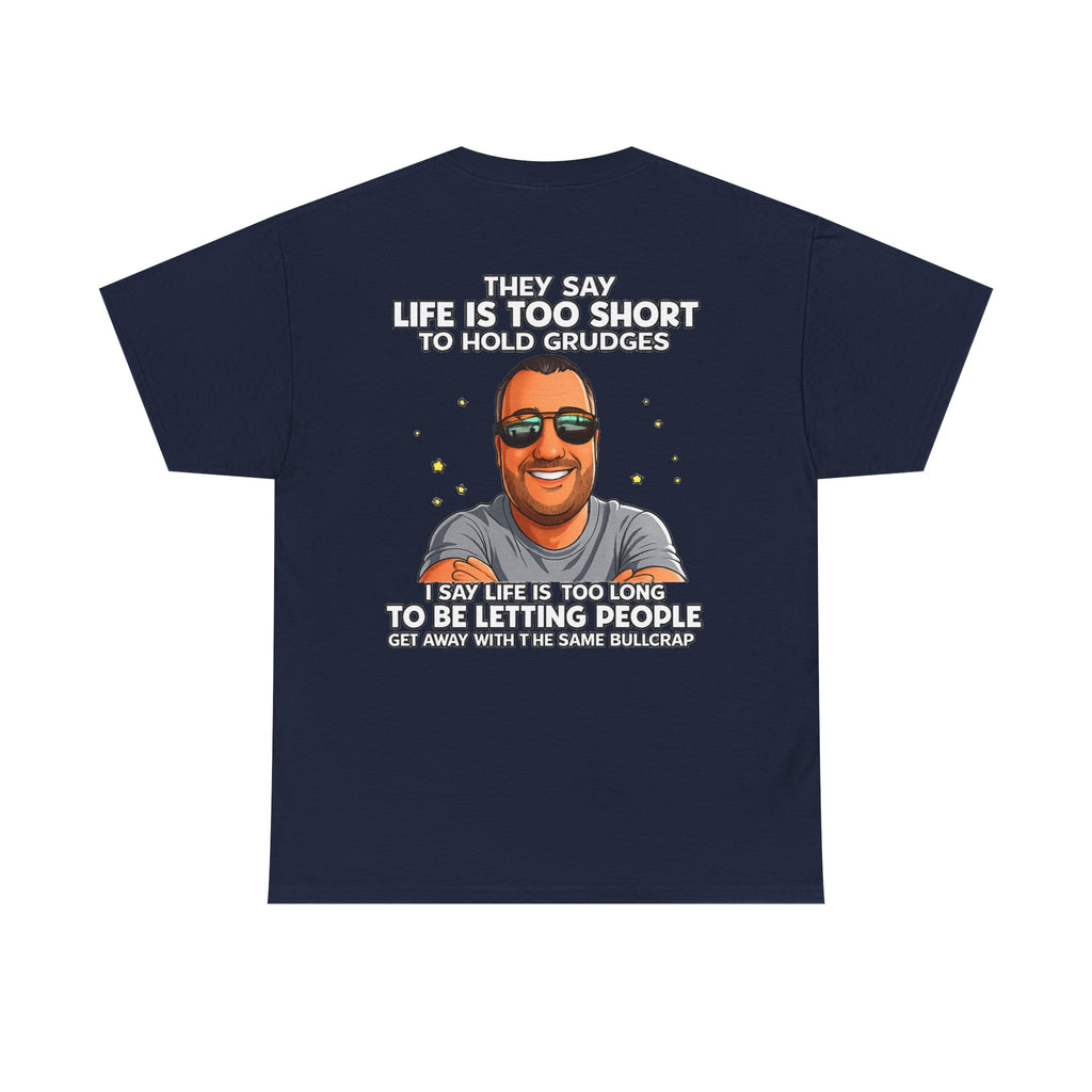 Graphic Tee — “Life Is Too Short” Funny Retro Portrait T-Shirt