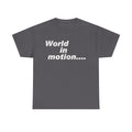 World in Motion Tee — Retro Typographic Graphic T-Shirt