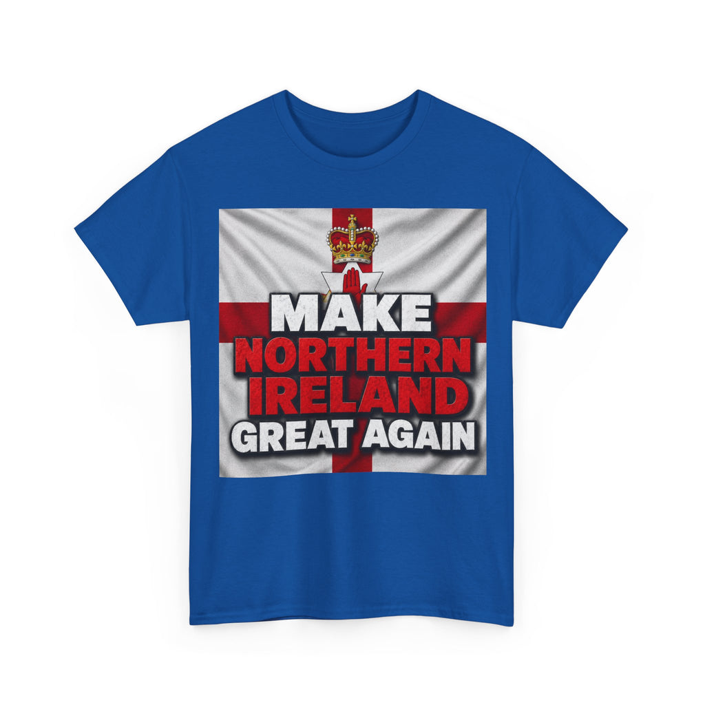 Make Northern Ireland Great Again T‑Shirt