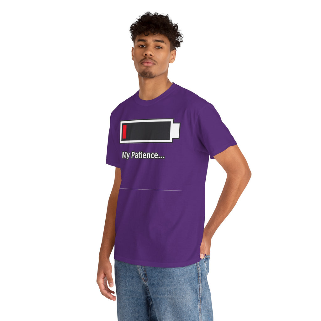 Low Battery “My Patience…” T-Shirt