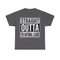 Straight Outta The National League T-Shirt – Football Fan Graphic Tee