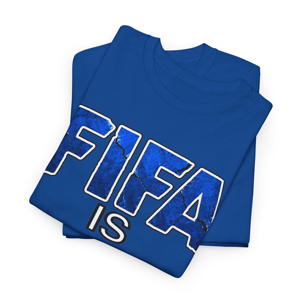 FIFA Is Corrupt Graphic Tee – Anti-FIFA Protest Soccer T-Shirt