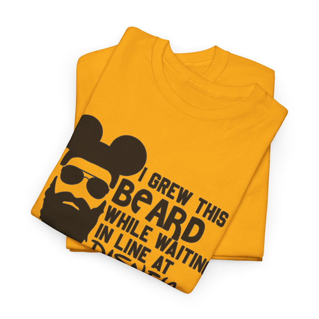 Beard While Waiting Tee – "I Grew This Beard While Waiting In Line At Disney" Funny Disney Dad T-Shirt