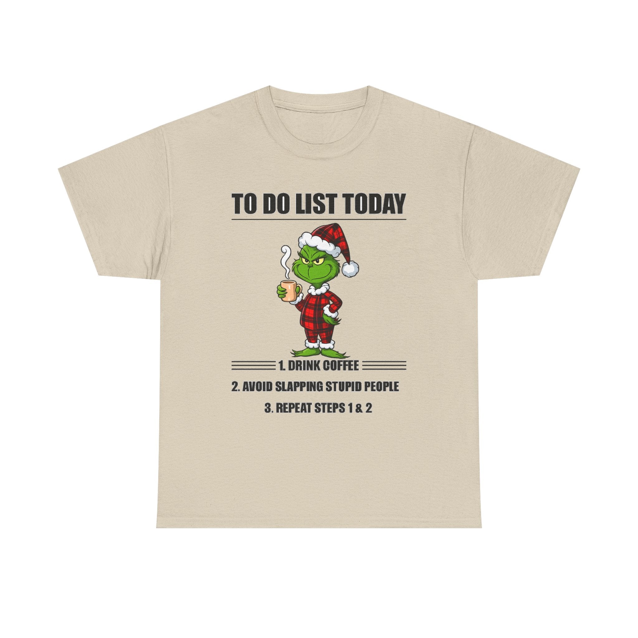 Grumpy Grinch Christmas T-Shirt — "To Do List Today" Holiday Tee
