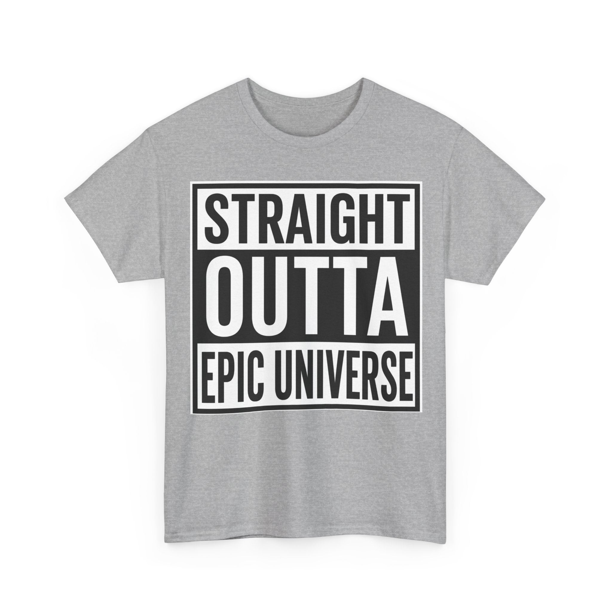 Straight Outta Epic Universe T-Shirt