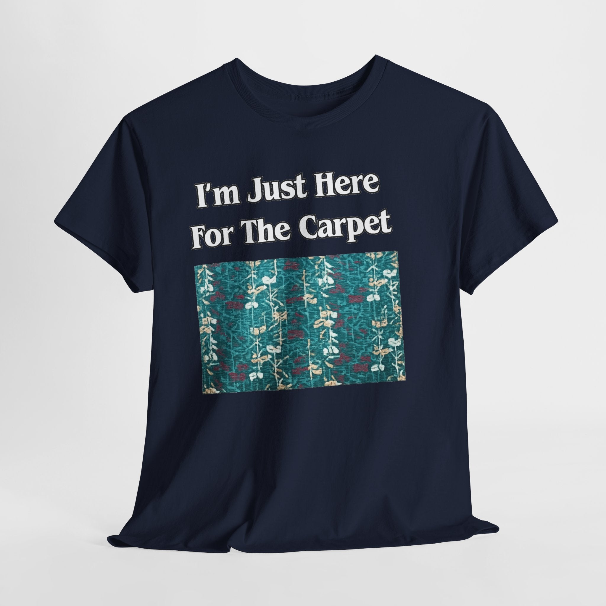 Orlando Airport Carpet Lover T-Shirt — "I'm Just Here For The Carpet" Graphic Tee
