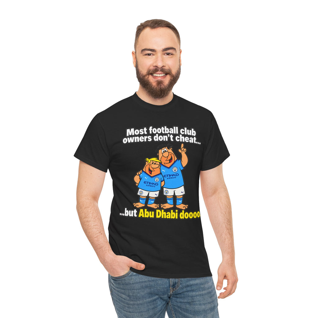 Manchester City Charges T‑Shirt — “Most Football Club Owners Don’t Cheat… but Abu Dhabi Dooo!”