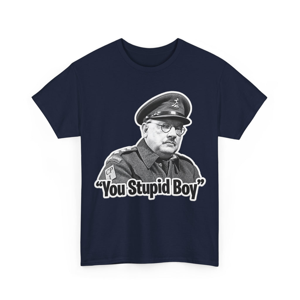 Dads Army Inspired You Stupid Boy T-Shirt — Vintage Cop Illustration Funny Graphic Tee