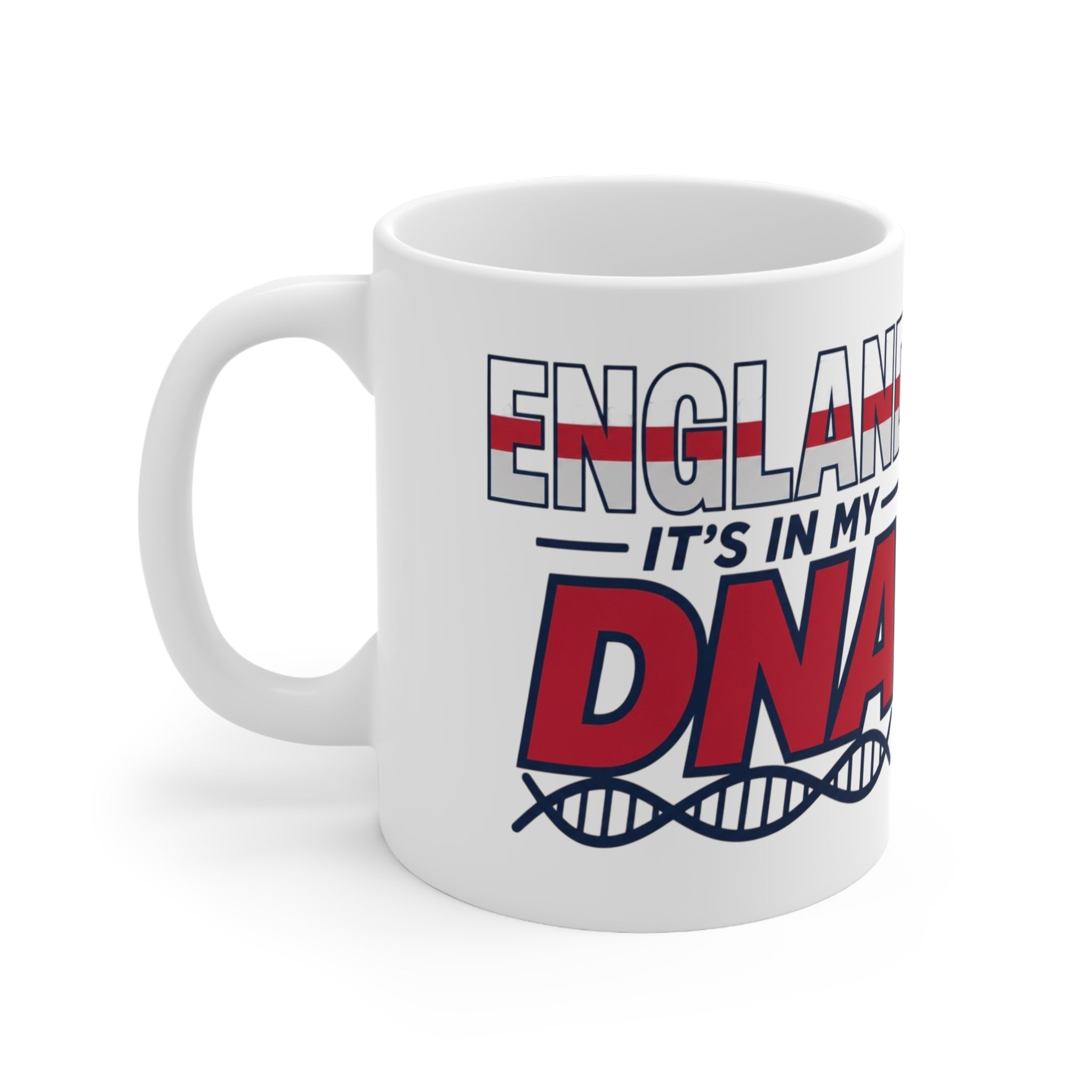 England It's In My DNA Ceramic Coffee Mug — 11oz & 15oz